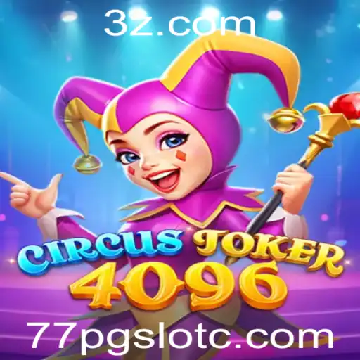 CircusJoker4096: O Jogo Inovador de 77pgslot.com que Está Conquistando o Mundo