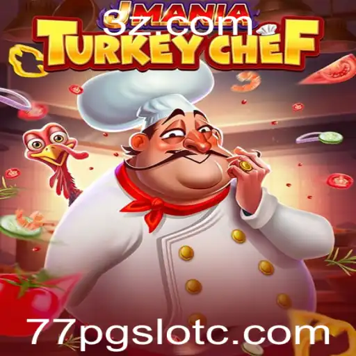 JManiaTurkeyChef: Uma Jornada Culinária Única Com a Emoção do Cassino Online
