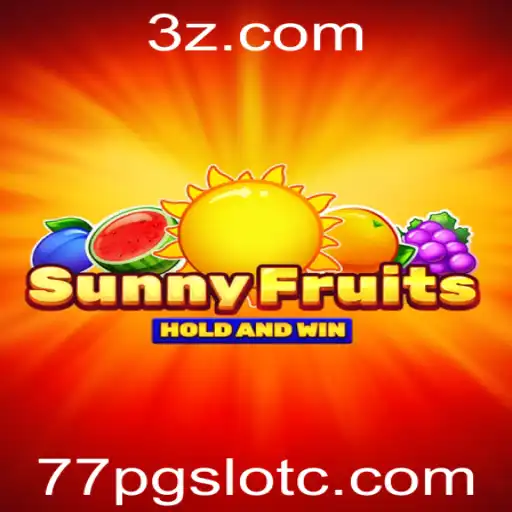 Explorando o Mundo Divertido de SunnyFruits na 77pgslot.com